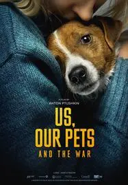 Us, Our Pets and the War (2024) - ดูหนังออนไลน